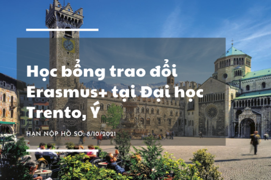Học bổng trao đổi tín chỉ Erasmus+ tại trường đại học Trento (Năm học 2022-2023) Học bổng trao đổi tín chỉ Erasmus+ tại trường đại học Trento (Năm học 2022-2023)